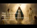 Holy Rosary - Glorious Mysteries