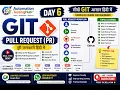 Learn GitHub Pull Request PR Git Course Day 6