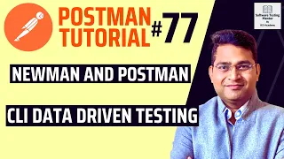 Postman Tutorial - Newman and Postman CLI Data Driven Testing