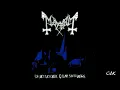 MAYHEM - De Mysteriis Dom Sathanas [Full Album] HQ