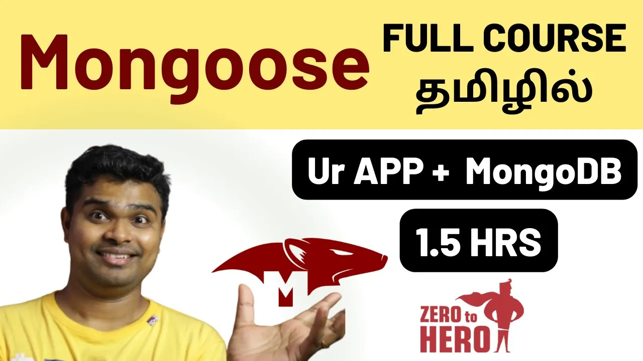 Mongoose Tutorial for beginners in Tamil 2025 | Full Course | MongoDB Object Modeling Library