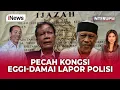 Lagu 🔴LIVE | PECAH KONGSI EGGI-DAMAI LAPOR POLISI | iNTERUPSI (29/01)