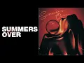 Download Lagu a$ad \u0026 pablø - Summers Over [Official Audio]