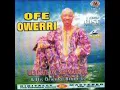 Download Lagu Dr Sir Warrior - Ofe Owerri