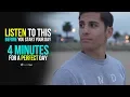 Download Lagu 4 Minutes To Start Your Day Right! MORNING MOTIVATION and Positivity!