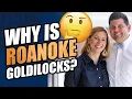 Roanoke VA The Goldielocks City - Why It s Just Right