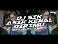 Download Lagu YANG LAGI VIRAL !! DJ SIK ASIK KENAL DIRIMU - Ayu Ting Ting