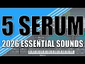 Lagu 5 essential serum sounds for 2026