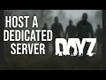 Host Your Own DayZ Server in Under 10 Minutes Windows SteamCMD