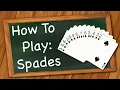 How to play Spades