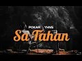 Lagu Sa Tahan _  Pokar YHNS [ official lyric video ]