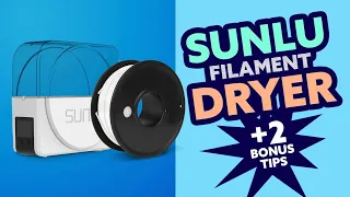 Download SUNLU Filament Dryer plus 2 bonus tips MP3
