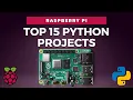15 Python Projects Ideas on Raspberry Pi in 5 minutes