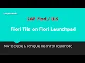 SAP Fiori Tile Configuration on Fiori Launchpad