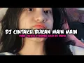 DJ INGIN KU TERIAK BILANG ILOVEYOU||DJ CINTAKU BUKAN MAIN MAIN||VIRAL TIKTOK TERBARU