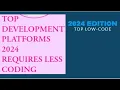 Top Low Code Development Platforms 2024
