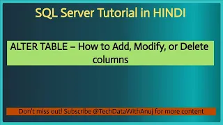SQL TUTORIAL IN HINDI PART 4 ALTER TABLE - How to Add Modify or Delete columns
