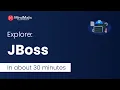 JBoss Tutorial Explore JBoss In Less Than An Hour JBoss Introduction For Beginners - MindMajix