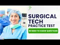 Certified Surgical Technologist Exam - Practice Test Study Guide 50 Need to Know Questions