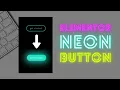 NEON Elementor Button Effects on Hover Elementor Tutorial 2021