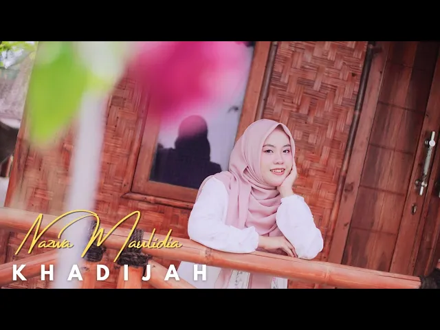 Download MP3 NAZWA MAULIDIA - KHADIJAH ( COVER )