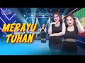Download Lagu Shinta Arsinta - MERAYU TUHAN - AMBYAR EVERYWHERE