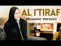 Download Lagu AL I’TIRAF || Syair Doa Abu Nawas - EL ISMI (Acoustic Version)