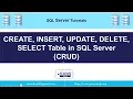 Create Insert Update Select IN SQL SERVER QUERY CRUD in SQL Query