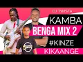 Lagu KINZE KIKAANGE🎸🔥KAMBA BENGA MIX 2💿DJ TWISTA💪KAMBA VIDEO MUSIC SONGS #trending #video #mix #song