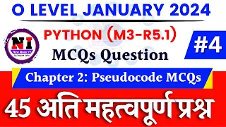 Day 4 Python M3-R5 1 MCQs PseudoCode MCQs python for o level Jan 2024 python mcqs 2024