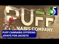Puff Cannabis offering joints for jackets