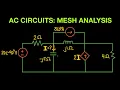 AC Circuit Episode 16 Mesh Analysis Part 2