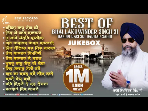 Download MP3 Best Of Bhai Lakhwinder Singh Ji - Nonstop Shabad Jukebox - New Shabad Gurbani Kirtan - Best Records