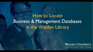 How to Locate Business and Management Databases in the Walden Library