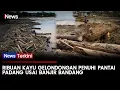 Penampakan Ribuan Kayu Gelondongan Penuhi Pantai Padang Usai Banjir Bandang! | iNews Terkini (29/11)