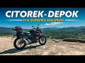 Cobain Jalur Random! CITOREK - DEPOK Via Gunung Halimun