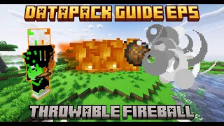 Datapack Guide Ep5 - Throwable Fireball