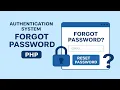 Authentication System Forgot Password in PHP Reset Password Tutorial