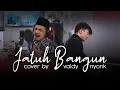 Download Lagu JATUH BANGUN  |  COVER BY VALDY NYONK