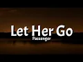 Lagu Passenger - Let Her Go (Slowed/Lyrics) \