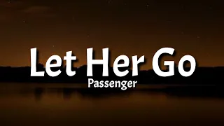 Passenger Let Her Go Slowed Lyrics You See Her When You Close Your Eyes Tiktok Song 