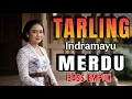 Download Lagu KOLEKSI LAGU TARLING INDRAMAYU VIRAL _ MANTAP DI DENGAR SUARA MERDU BASS EMPUK__ ALBUM 1 JAM FULL