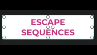 Python Escape Sequences - Python Tutorial 2