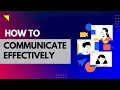 Effective Communication Skills That Change Your Life Master Effective Communication in 2026