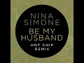 Be My Husband (Hot Chip Remix Edit)
