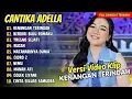 Download Lagu Cantika Adella Ft Om Adella - KENANGAN TERINDAH | BERDIRI BULU ROMAKU || FULL DANGDUT TERBARU 2024