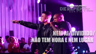 rodriguinho e fabinho nem a dividido n o tem hora e nem lugar de repente curitiba 