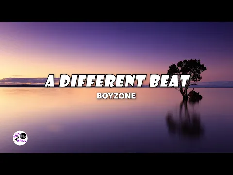 Download MP3 A Different Beat | Boyzone (Lyrics)