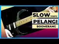 Lagu TUTORIAL MELODI BOOMERANG RELOAD PELANGI - (Slow Tempo)