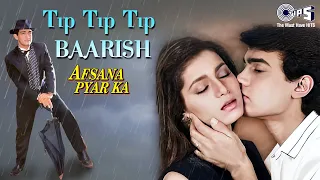 tip tip tip tip baarish afsana pyar ka aamir khan neelam asha bhosle amit kumar 90s hits